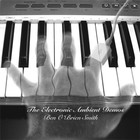 Picture for song 'Ambiessence' by artist 'Ben O'Brien Smith'