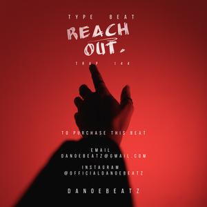 Picture for song 'REACH OUT' by artist 'DanoeBeatz'