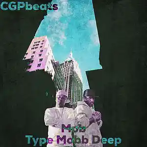 Picture for song 'Mobb Deep Type Beat Mob Buy 1 Get 2 Free' by artist 'CGPbeats'