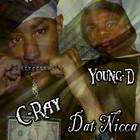 Picture for song 'Dat Nicca feat. Young-D' by artist 'C-Ray'