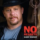 Picture for song 'Darin Warner-No Regrets-Country.mp3' by artist 'Darin Warner'