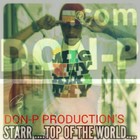 Picture for song 'STARR ....TOP OF THE WORLD 1' by artist 'D DOT STAR'