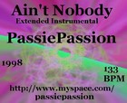 Picture for song 'Ain't Nobody Extended Instrumental-PassiePassion' by artist 'ddynam'