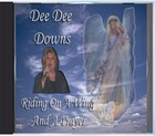 Picture for song 'Well I Do, Need You Here With Me' by artist 'Dee Dee Downs'