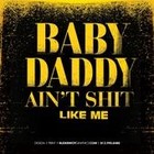 Picture for song 'ain't like me (dirty) 1' by artist 'DIRTY GAME RECORDS 813'