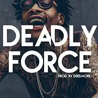Picture for song '*HARD/BOUNCE* Deadly Force (DresmoreMusic.com)' by artist 'Dresmore'