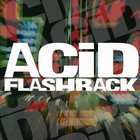 Picture for song 'Acid Flashback' by artist 'D-Syfa'
