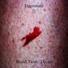 Picture for song 'Blood, Flesh... Decay (edit)' by artist 'Eigenstate'