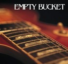 Picture for song 'The Hard Way (Demo)' by artist 'Empty Bucket Band'