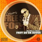 Picture for song 'Faut qu'on bouge - Goums' by artist 'Free Sound For Life'