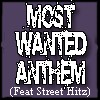 Picture for song '22) MOST WANTED ANTHEM (Feat Street Hitz)' by artist 'Give Some 2 Get Some'