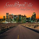 Picture for song 'Comin' Home' by artist 'GoodByesVille'