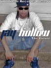 Picture for song 'JAY HOLLOW' by artist 'ILLUMINATI RECORDS'
