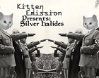 Picture for song 'SILVERHALIDES' by artist 'Kitten Emission'