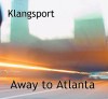 Picture for song 'Away to Atlanta' by artist 'Klangsport'