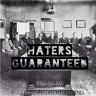 Picture for song 'Haters Guaranteed *FreeDL*' by artist 'Klimax Productions'