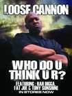 Picture for song 'SNAKE n***S' by artist 'LOOSE CANNON NJ'