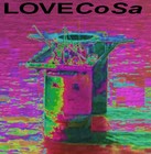 Picture for song 'MicroLoveJamBassFreedomOfExecutionIsLiberalized, o' by artist 'LoveCoSa'