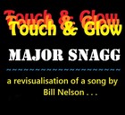 Picture for song 'Touch & Glow' by artist 'Major Snagg'