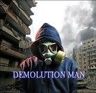 Picture for song 'Demolution Man' by artist 'Manimal's Factory'