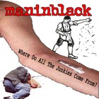 Picture for song 'Where Do All The Junkies Come From?' by artist 'Maninblack'