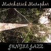 Picture for song 'Jungle Jazz' by artist 'Matchstick Metaphor'