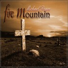 Picture for song 'Fire Mountain' by artist 'Michael Peace'