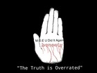 Picture for song '"The Truth is Overrated"' by artist 'MOE U DID IT AGAIN'