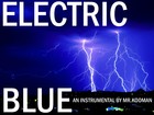Picture for song 'Electric Blue' by artist 'Mr.Kooman'