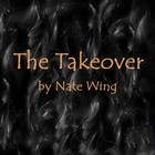 Picture for song 'The Takeover' by artist 'Nate Wing'