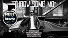 Picture for song 'Throw Some Mo 143bpm' by artist 'Nest Beatz'