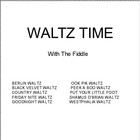 Picture for song 'FRIDAY NITE WALTZ' by artist 'Old Man And A Fiddle'