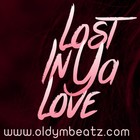 Picture for song '*Sexy* Lost In Ya Love |Buy1Get1Free|' by artist 'OldyMBeatz'