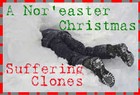 Picture for song 'A NOR'EASTER CHRISTMAS - Suffering Clones' by artist 'ORIGINAL CHRISTMAS SONGS'