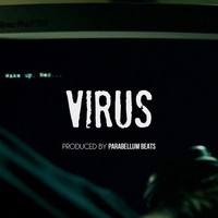Picture for song 'Virus' by artist 'Parabellum Beats'