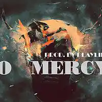 Picture for song 'No Mercy / Hood Anthem *Only 99$ Exclusive*' by artist 'Playlife'