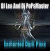 Picture for song 'Enchanted Dark Piece' by artist 'PoPsMastertrance'