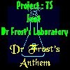 Picture for song 'Dr Frost's Anthem' by artist 'Project TS'