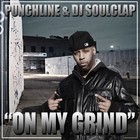 Picture for song 'On My Grind' by artist 'Punchline-EMC'
