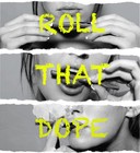 Picture for song 'Roll That Dope' by artist 'RichAve'