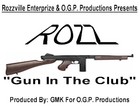 Picture for song 'Gun In The Club' by artist 'Rozzville'
