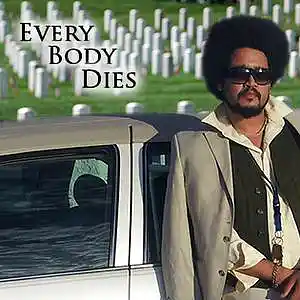 Picture for song 'Every Body Dies' by artist 'Sasa Hasid RA'