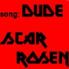 Picture for song 'Dude' by artist 'Scar Rosen'