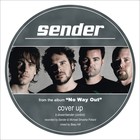 Picture for song 'Cover Up - Single' by artist 'Sender'