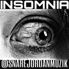 Picture for song '***NEW*** Insomnia 4-8-15' by artist 'Snare Jordan'