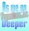 Picture for song 'As we go deeper' by artist 'Synchemic'