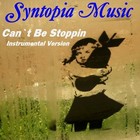 Picture for song 'Cant Be Stoppin ( Instrumental Version )' by artist 'Syntopia Music'