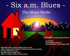 Picture for song 'Six A.M. Blues' by artist 'The Blues Byrds'