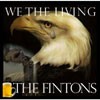 Picture for song 'WE THE LIVING' by artist 'The Fintons'
