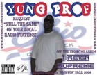 Picture for song 'Still The Same' by artist 'Yung P Dat Nigga'
